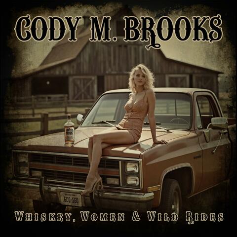 Whiskey, Women & Wild Rides album art