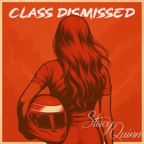 CLASS DISMISSED album art