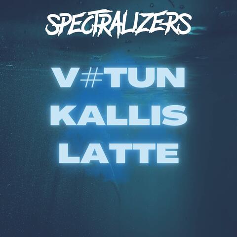 V#tun Kallis Latte album art