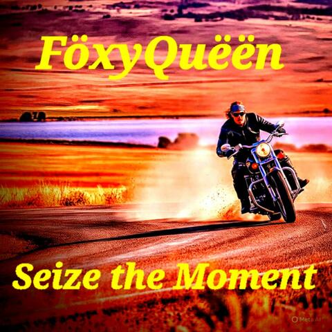 Seize the Moment album art