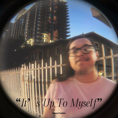 It's Up To Myself album art