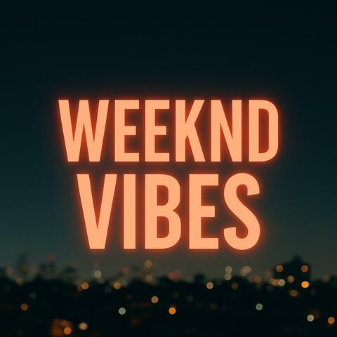 Weeknd Vibes album art