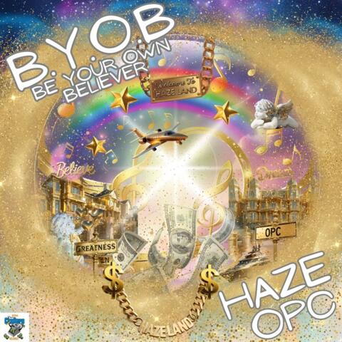 B.Y.O.B.(BE YOUR OWN BELIEVER) album art