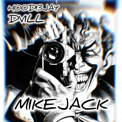 MikeJack (feat. Dvill) album art