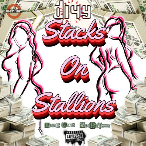 Stacks on Stallionz(Mr. Money Baggz) (feat. Eddie Cane) album art