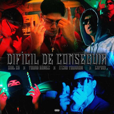 DIFICIL DE CONSEGUIR (feat. Young Gomez, ItzkoYouKnow & Capo 19) album art