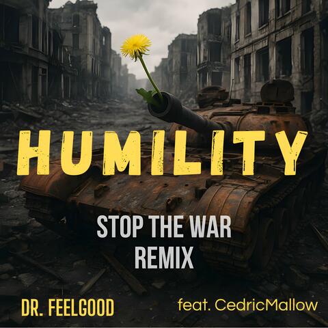 Humility (Stop the War) (feat. Cedric Mallow) [Remix] album art