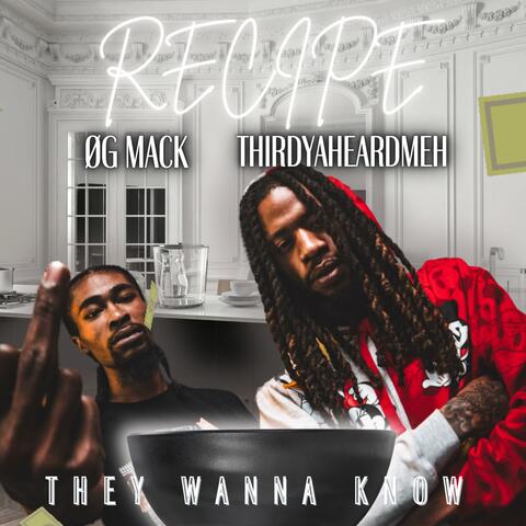 Recipe (feat. Thirdyaheardmeh) album art