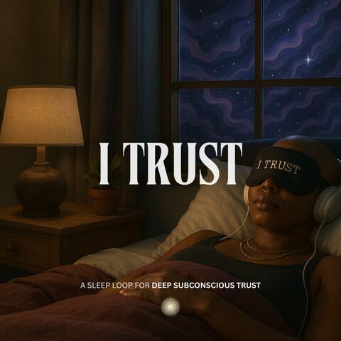 I Trust album art