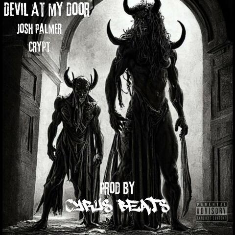 Devil At My Door (feat. Josh PALMER & Crypt) album art