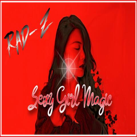 Sexy Girl Magic album art