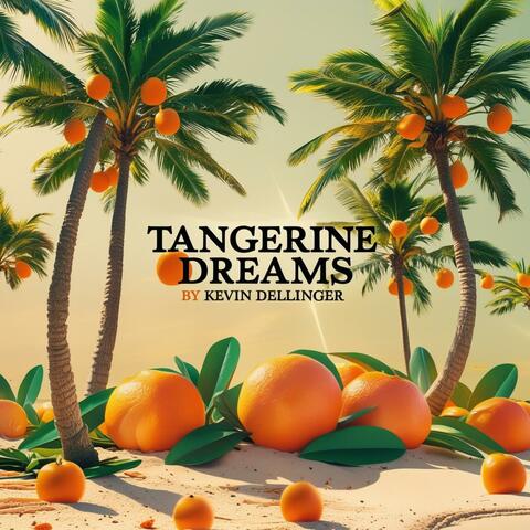 Tangerine Dreams album art