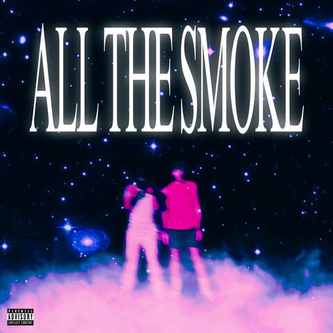 ALL THE SMOKE album art