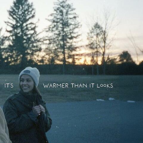 it's warmer than it looks album art