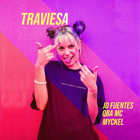 Traviesa (feat. JD Fuentes & MYCKEL) [Special Edition] album art