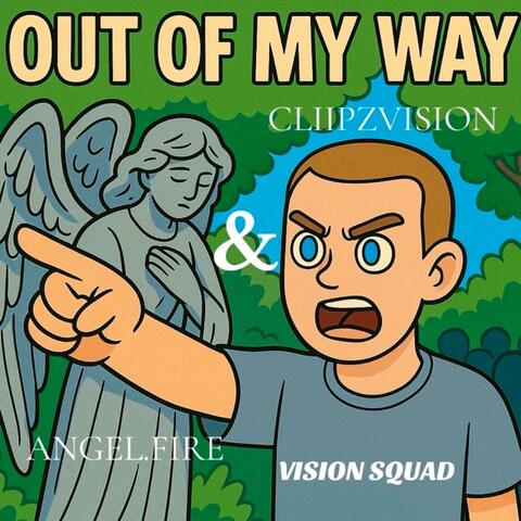 Out Of My Way (feat. Angel.Fire) album art