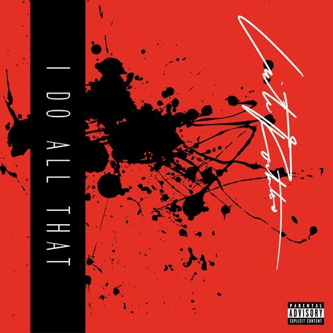 I Do All That album art