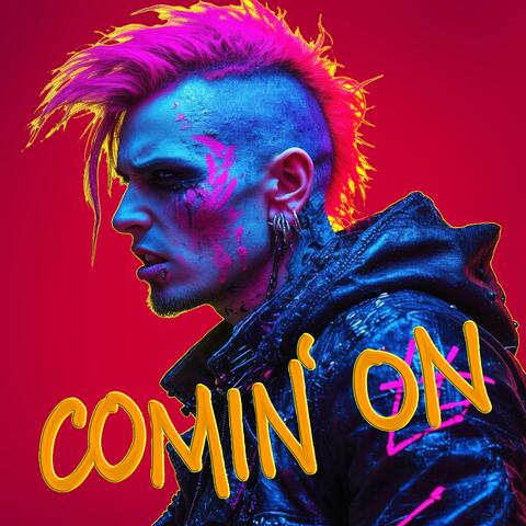 Comin' on album art