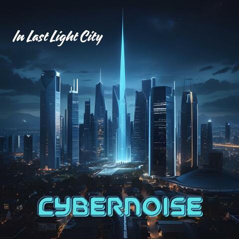 In Last Light City album art