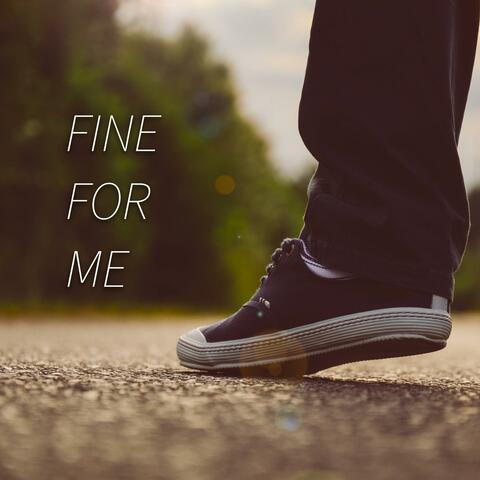 Fine For Me album art