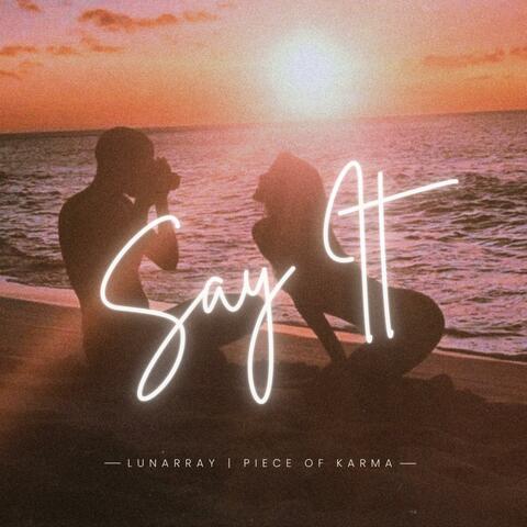 Say It (feat. Piece Of Karma) album art
