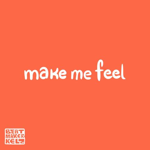 make me feel album art