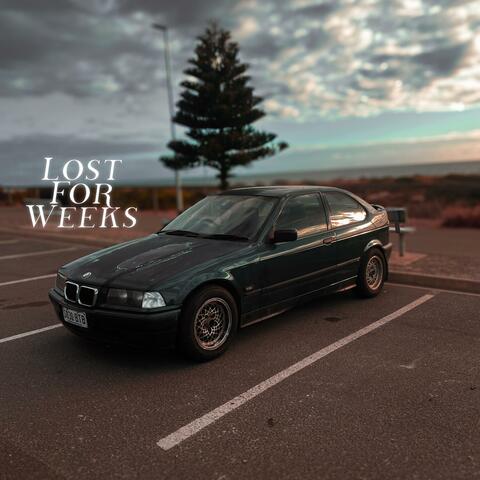Lost For Weeks album art