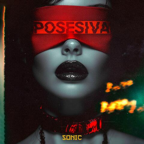 Posesiva album art