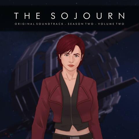 The Sojourn: Season Two, Vol. 2 (Original Audio Drama Soundtrack) album art