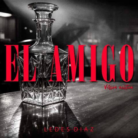 El Amigo (Versión Acústica) album art