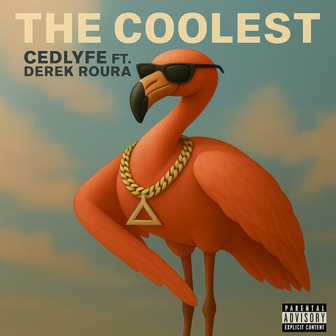 The Coolest  (feat. Derek Roura) album art
