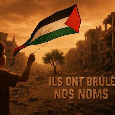 Ils Ont Brûlé Nos Noms album art