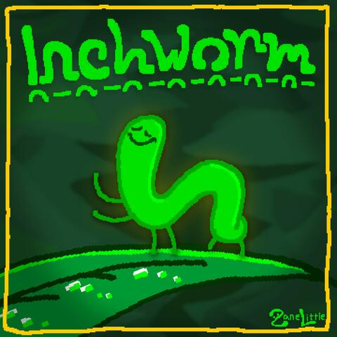 Inchworm album art