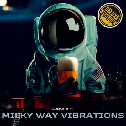 Milky Way Vibrations (Deluxe Edition) album art