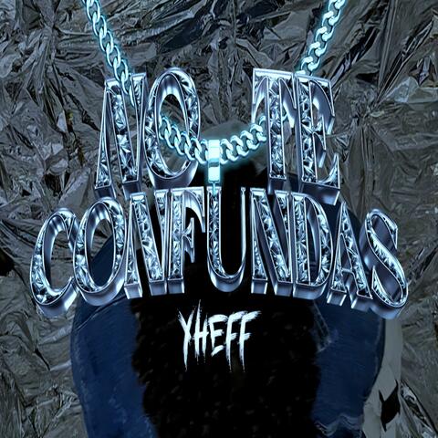 No Te Confundas album art