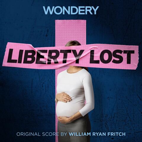 Liberty Lost (Original Score) album art