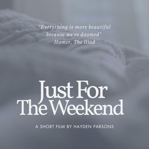 Just For The Weekend album art