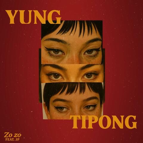 Yung Tipong album art