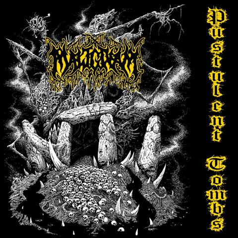 Pustulent Tombs album art