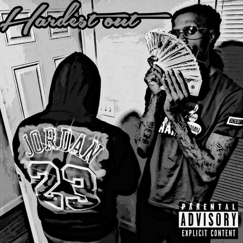 Hardest Out album art