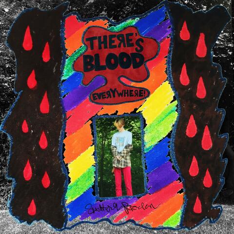 THERE'S BLOOD EVERYWHERE! album art