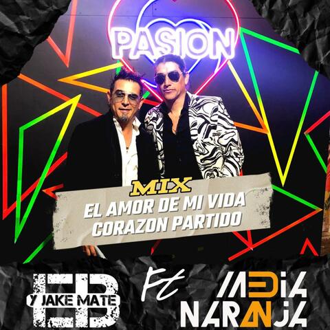 EL AMOR DE MI VIDA (CORAZON PARTIDO) album art