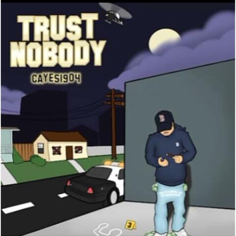 Trust Nobody album art