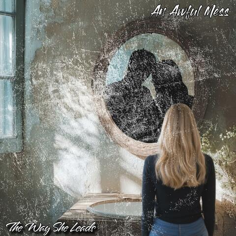 The Way She Leads album art