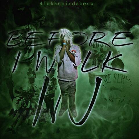 BEFORE I WALK IN album art