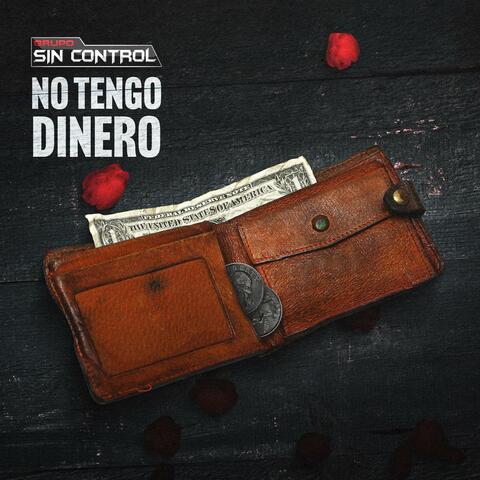 No Tengo Dinero album art