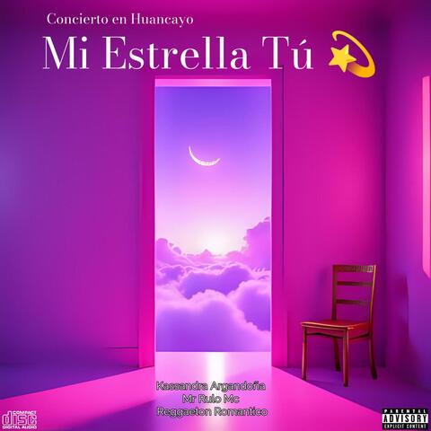 Mi Estrella Tu (feat. Kassandra Argandoña) [En vivo] album art