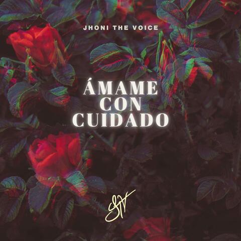 Ámame Con Cuidado album art
