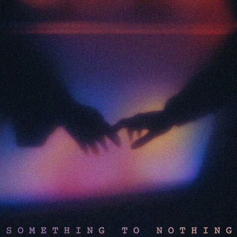 Something to Nothing album art