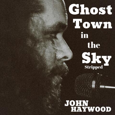 Ghost Town in the Sky (Stripped) album art